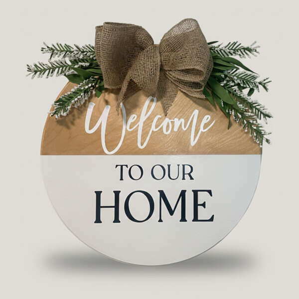 Welcome Home Sign